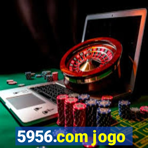 5956.com jogo