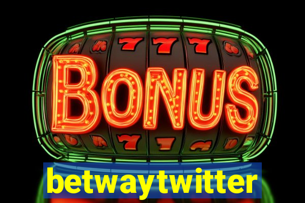 betwaytwitter
