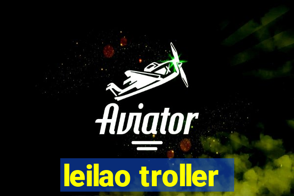 leilao troller