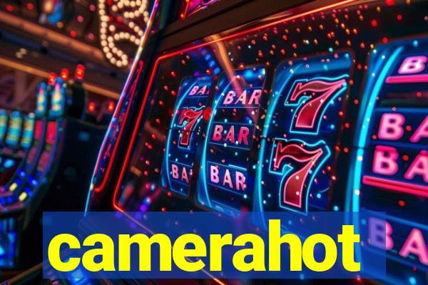 camerahot