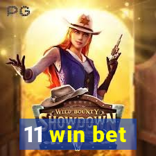 11 win bet