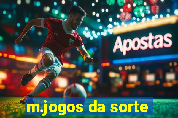 m.jogos da sorte