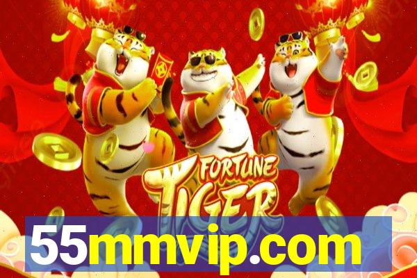 55mmvip.com