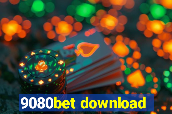 9080bet download