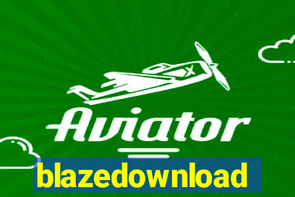 blazedownload