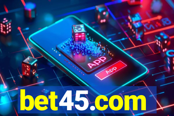 bet45.com