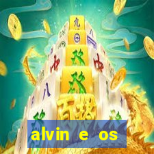 alvin e os esquilos 5