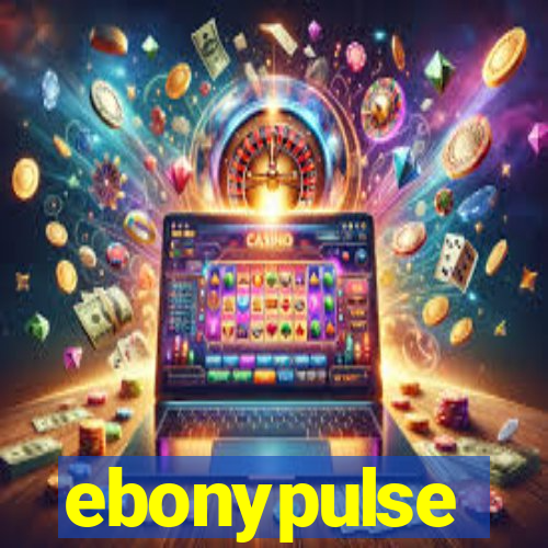 ebonypulse