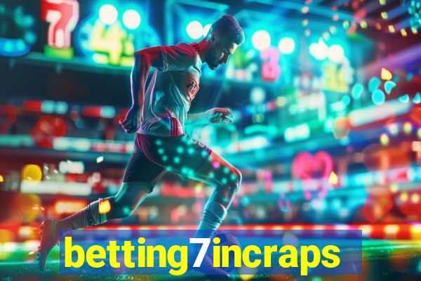 betting7incraps