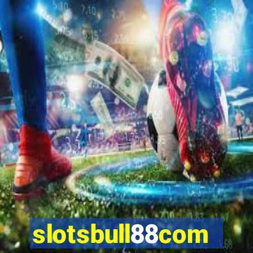 slotsbull88com