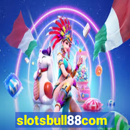 slotsbull88com