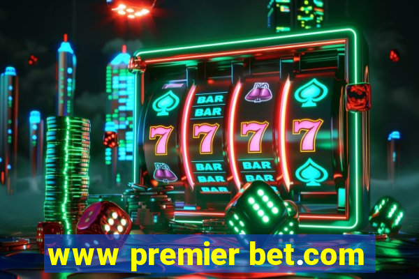 www premier bet.com