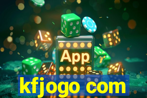 kfjogo com