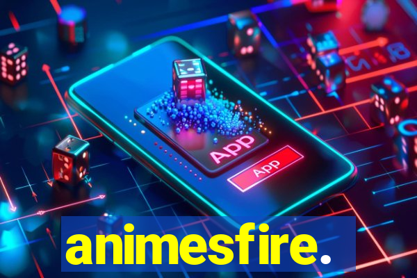 animesfire.