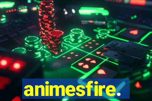 animesfire.
