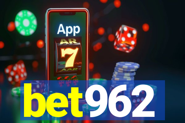 bet962