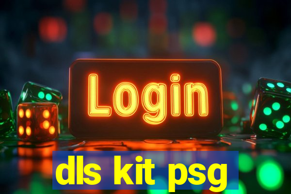 dls kit psg
