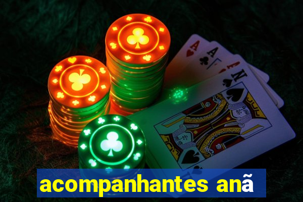 acompanhantes anã