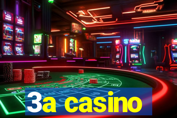 3a casino