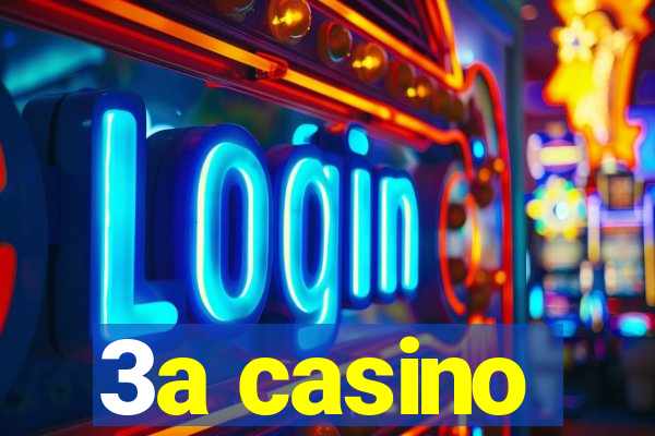 3a casino