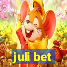 juli bet