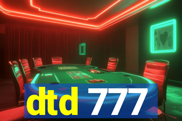 dtd 777