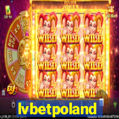 lvbetpoland