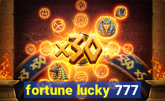 fortune lucky 777