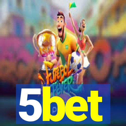 5bet
