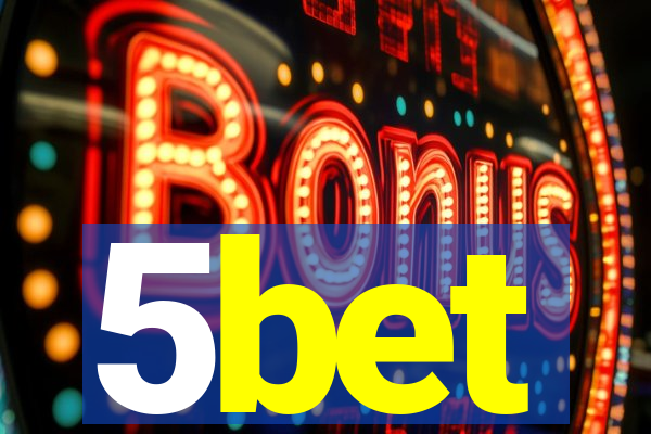 5bet