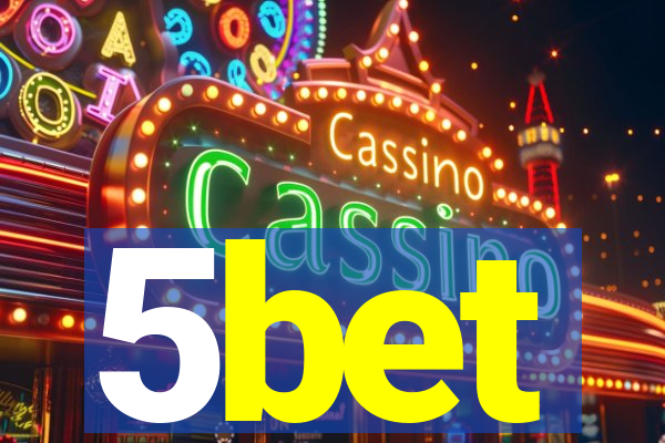5bet
