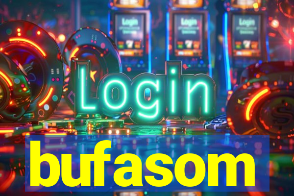 bufasom
