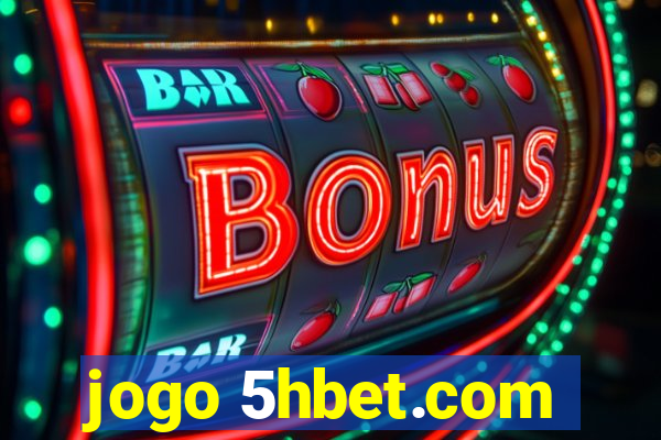 jogo 5hbet.com