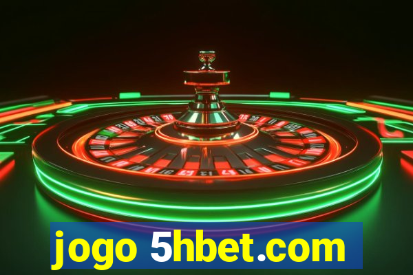 jogo 5hbet.com