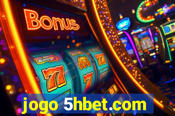 jogo 5hbet.com