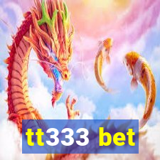 tt333 bet