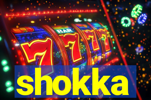 shokka