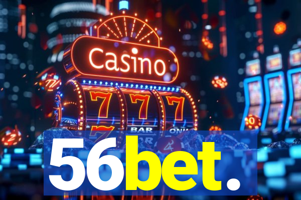 56bet.