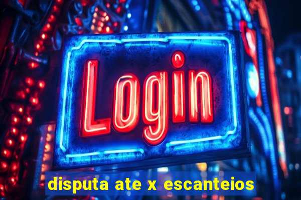 disputa ate x escanteios