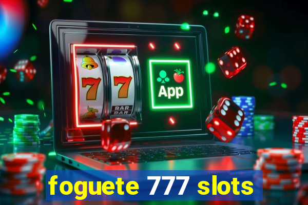 foguete 777 slots