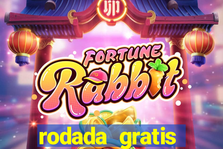 rodada gratis estrela bet