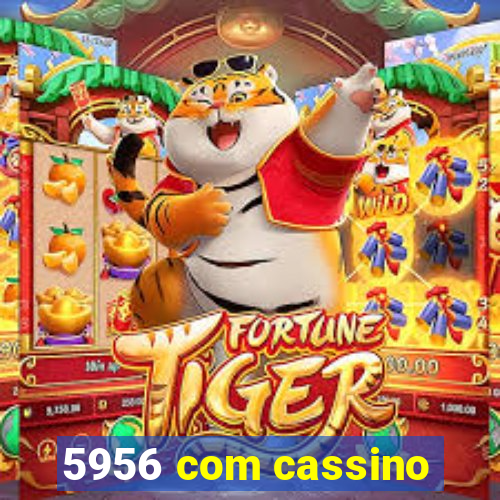 5956 com cassino