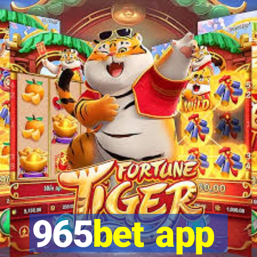 965bet app