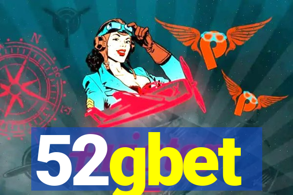 52gbet