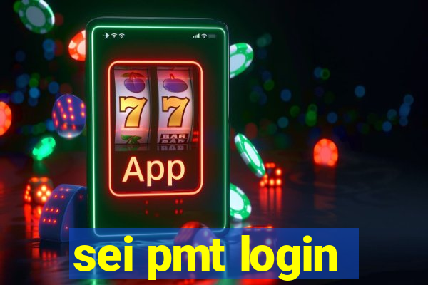 sei pmt login