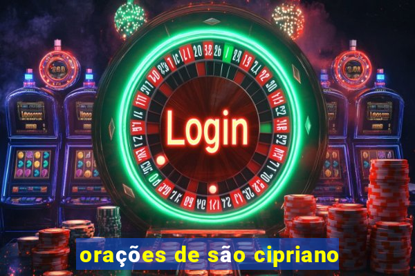 orações de são cipriano