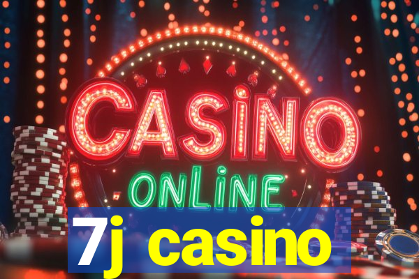 7j casino