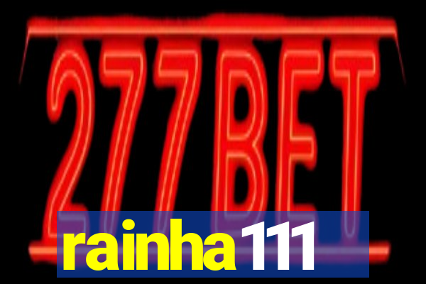 rainha111