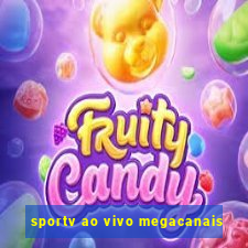 sportv ao vivo megacanais