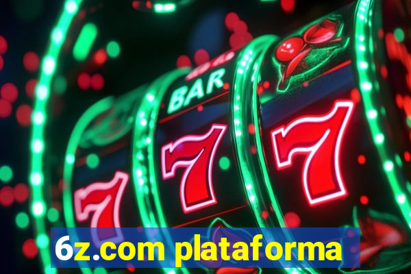 6z.com plataforma